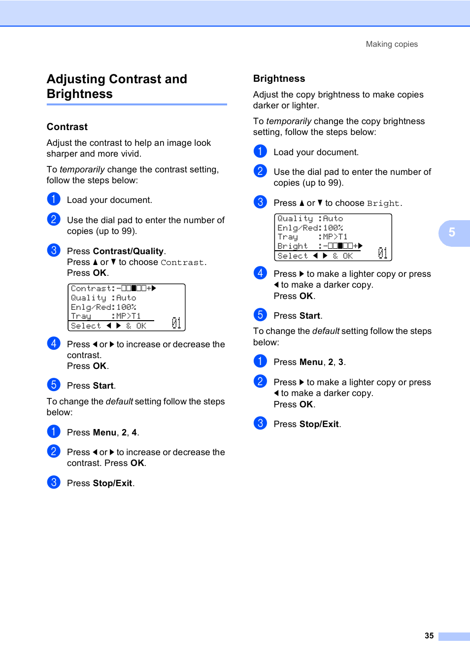 Adjusting contrast and brightness, Contrast, Brightness | 5adjusting contrast and brightness | Brother DCP-8085DN User Manual | Page 42 / 143
