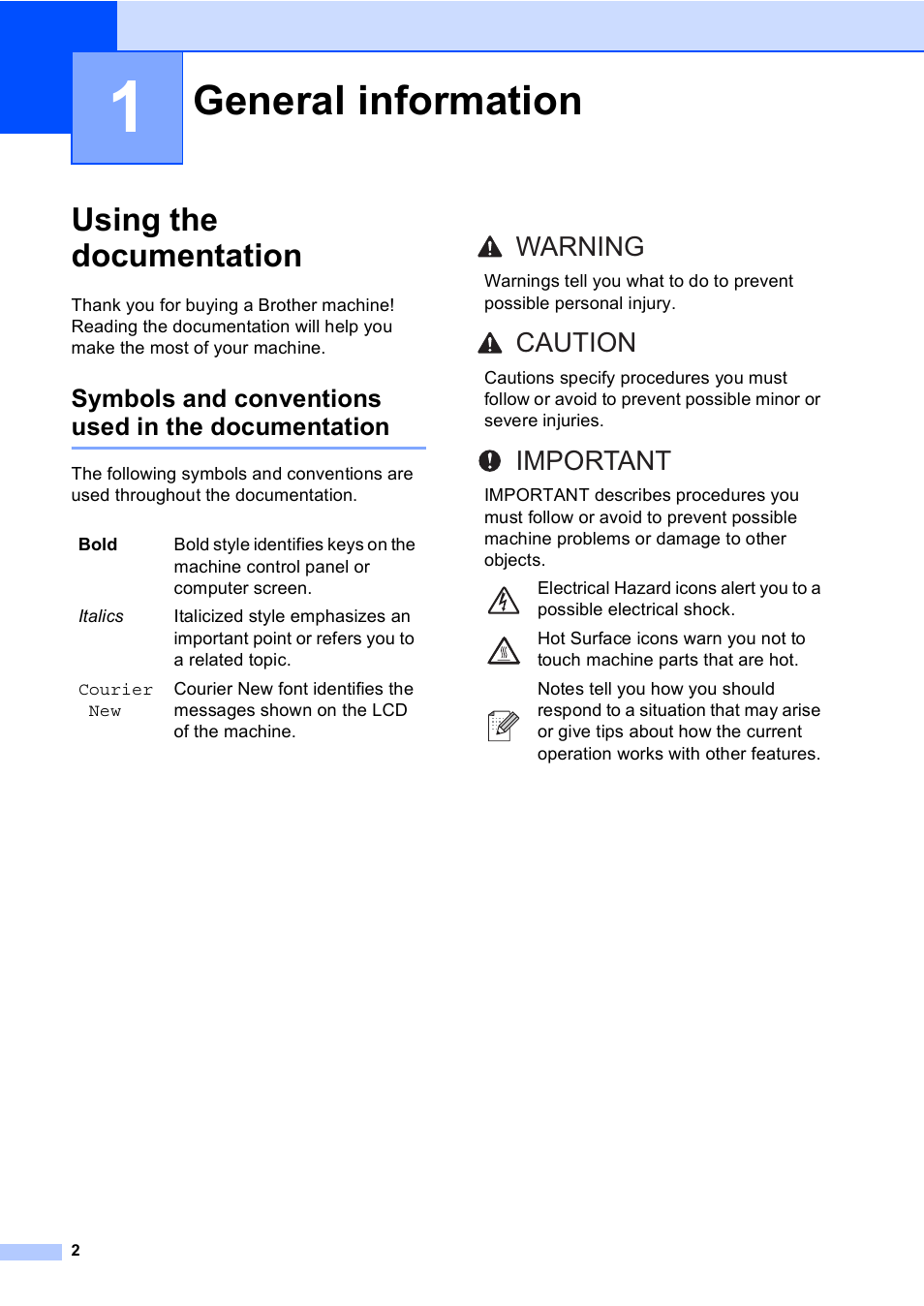 1 general information, Using the documentation, Symbols and conventions used in the documentation | General information, Warning caution important | Brother DCP-8085DN User Manual | Page 9 / 143