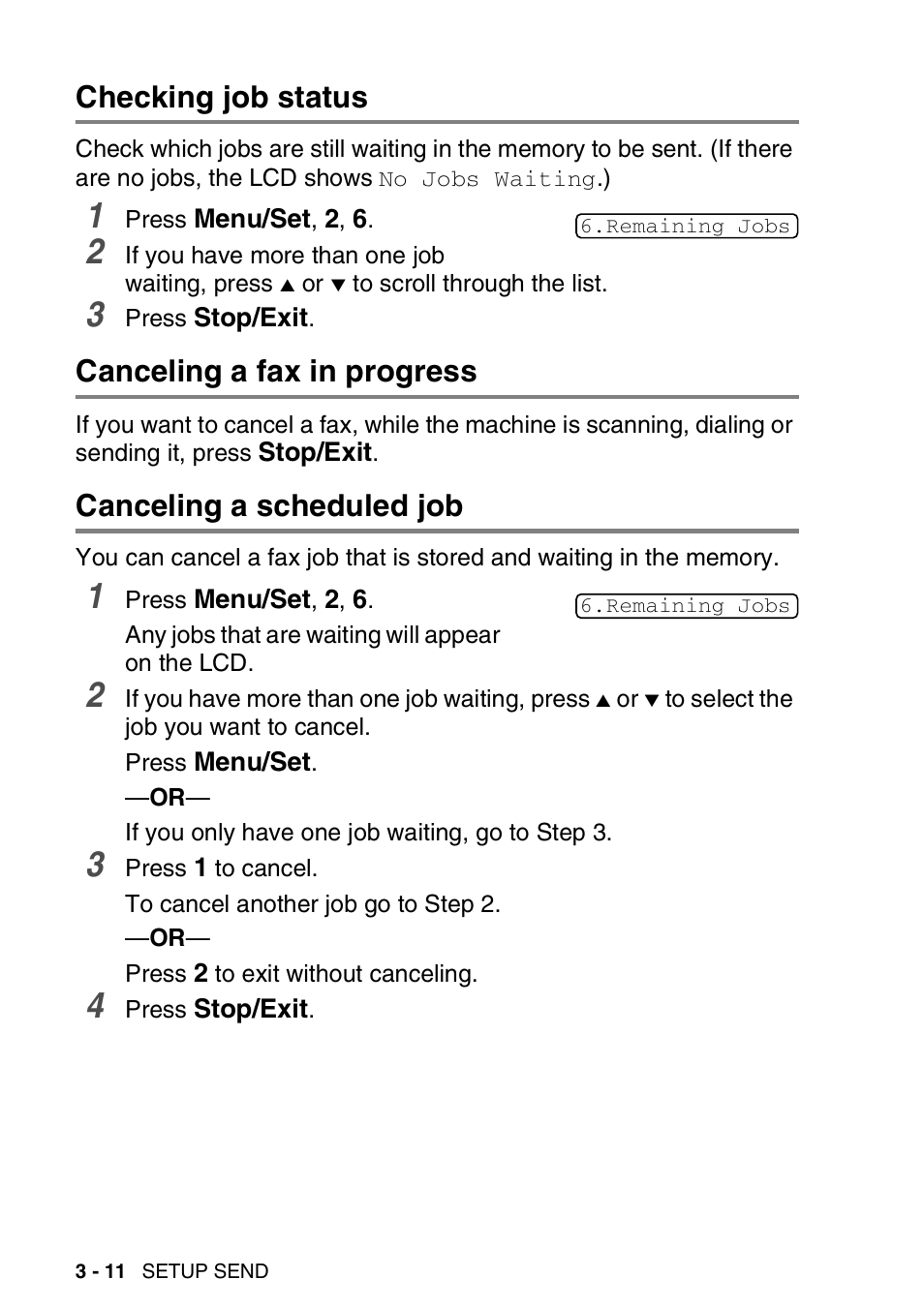 Checking job status, Canceling a fax in progress, Canceling a scheduled job | Brother FAX-1940CN User Manual | Page 63 / 231