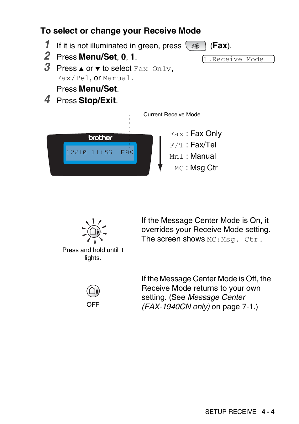 To select or change your receive mode, To select or change your receive mode -4 | Brother FAX-1940CN User Manual | Page 72 / 231