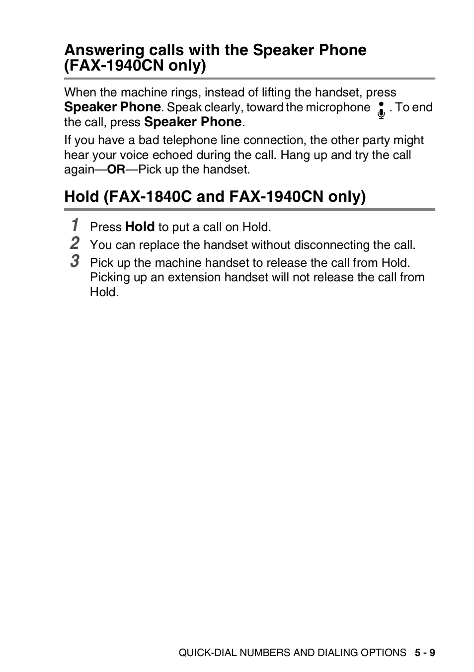 Hold (fax-1840c and fax-1940cn only), Answering calls with the speaker phone, Fax-1940cn only) -9 | Hold (fax-1840c and fax-1940cn only) -9 | Brother FAX-1940CN User Manual | Page 88 / 231