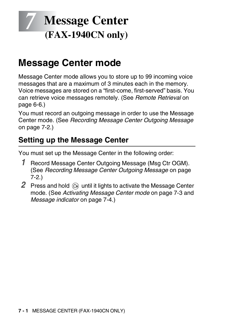 7 message center (fax-1940cn only), Message center mode, Setting up the message center | Message center (fax-1940cn only) -1, Message center mode -1, Setting up the message center -1, Message center, Fax-1940cn only) | Brother FAX-1940CN User Manual | Page 99 / 231