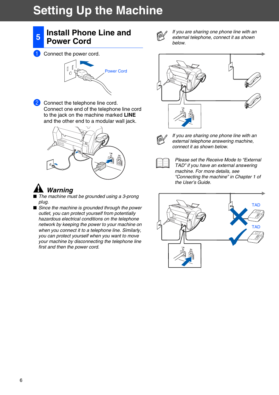 5 install phone line and power cord, Setting up the machine, 5install phone line and power cord | Brother FAX 1920CN User Manual | Page 7 / 17