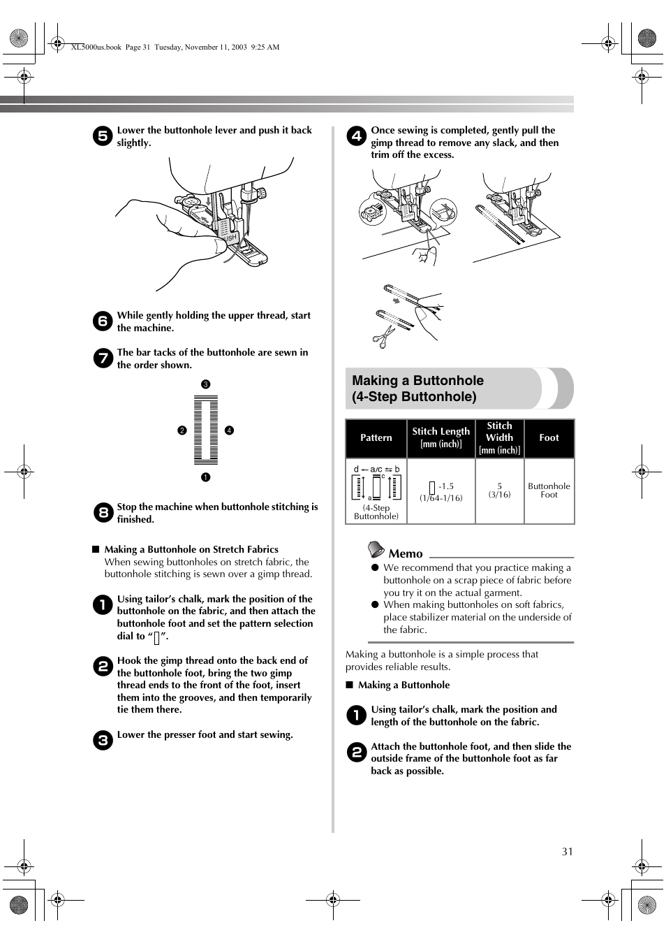 Making a buttonhole (4-step buttonhole) | Brother XL5050 User Manual | Page 32 / 45