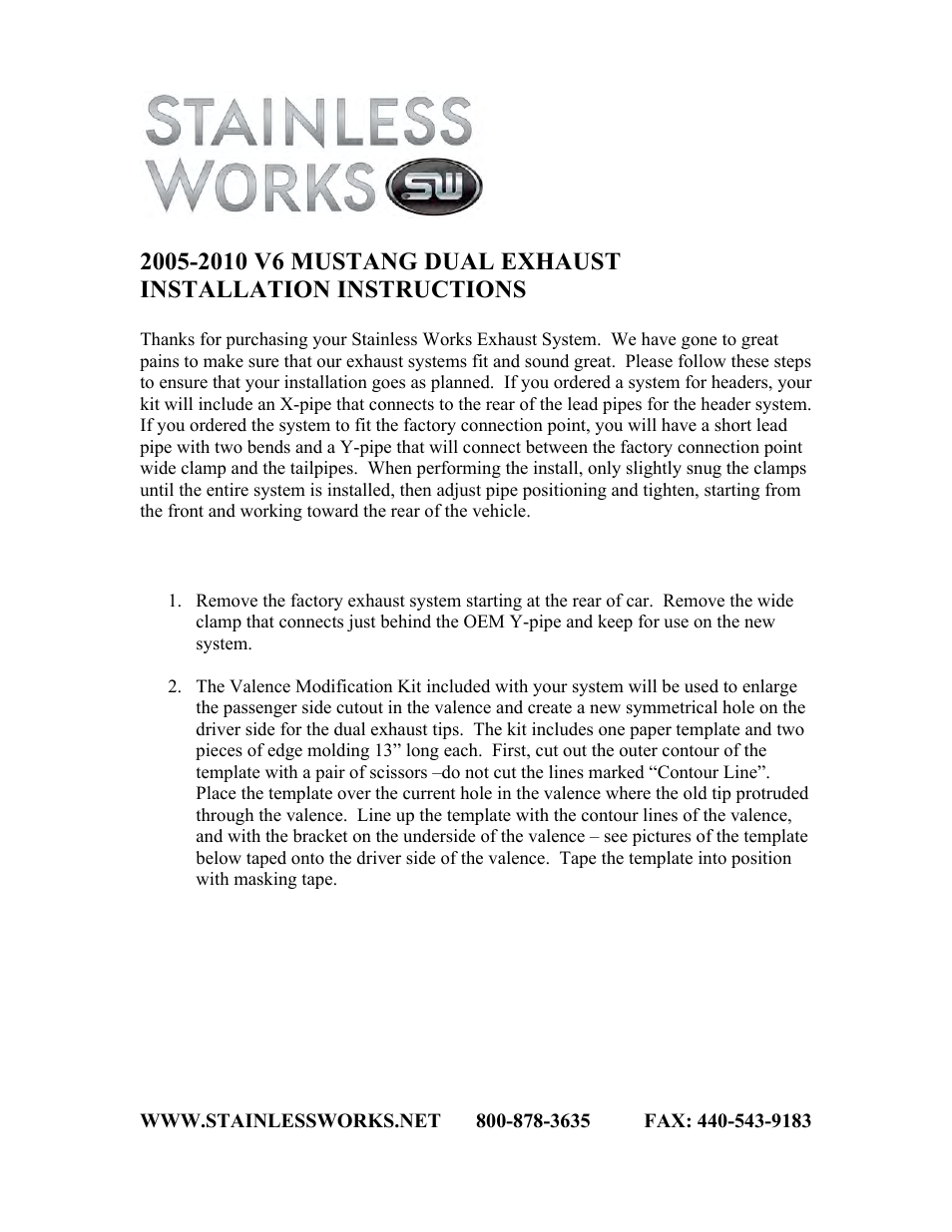 Stainless Works Ford Mustang V6 2005-10 Exhaust: 2-1/2" System User Manual | 3 pages