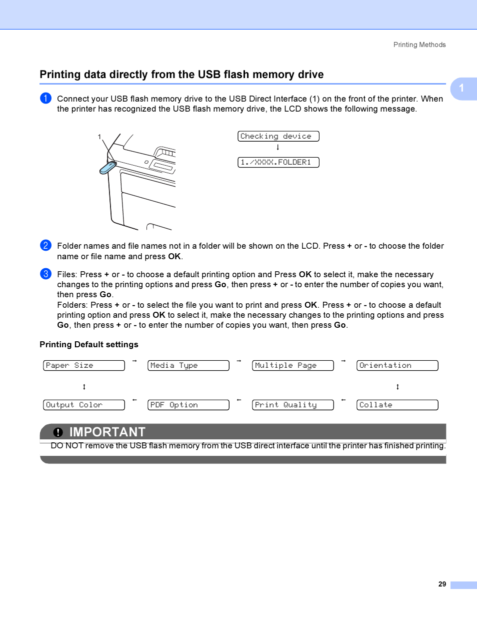 Important, Checking device h, Printing default settings | Paper size, Media type, Multiple page, Orientation, Output color, Pdf option, Print quality | Brother HL 3070CW User Manual | Page 39 / 200