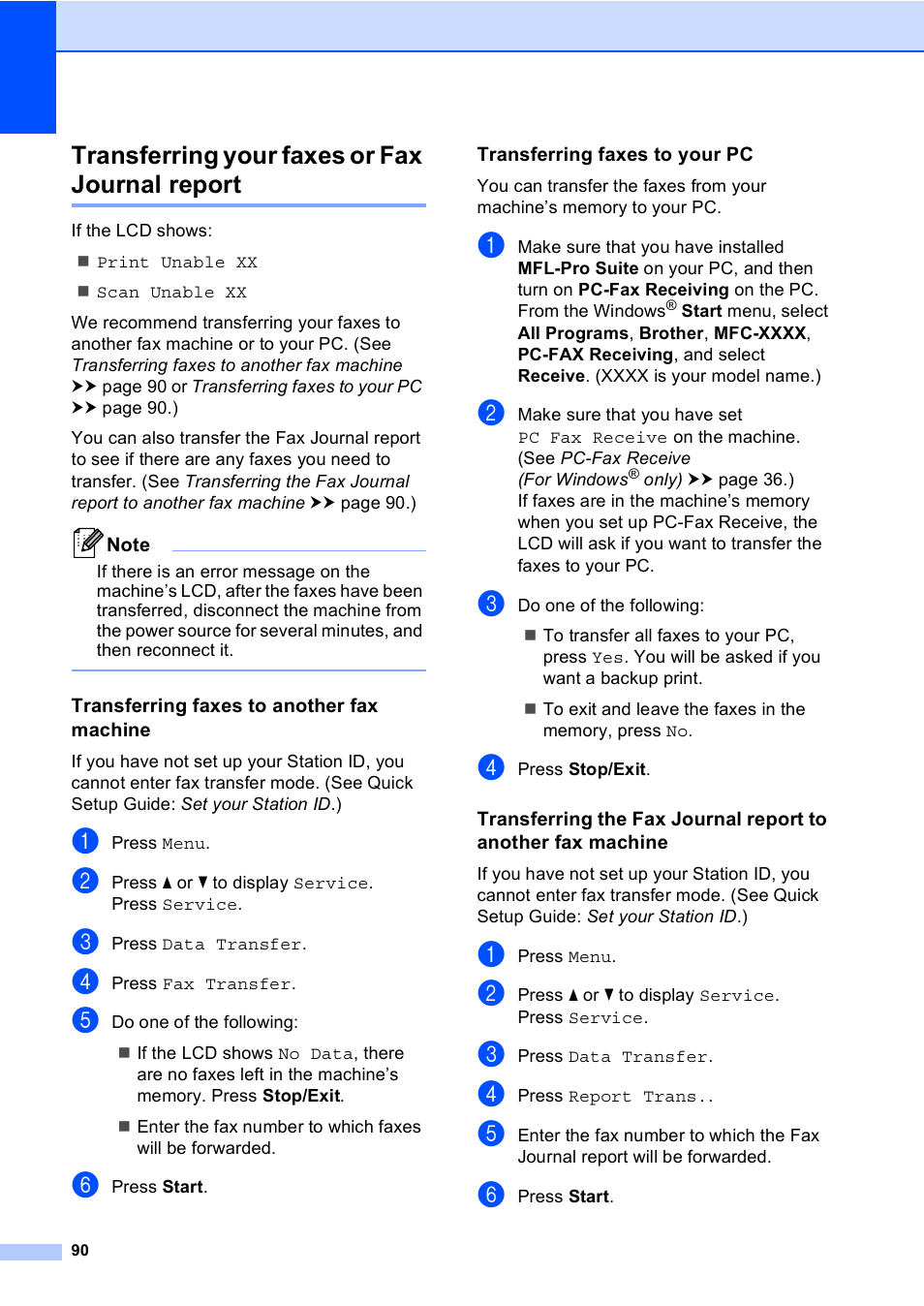 Transferring your faxes or fax journal report, Transferring faxes to another fax machine, Transferring faxes to your pc | Brother Copier/Printer MFC-895DW User Manual | Page 102 / 198
