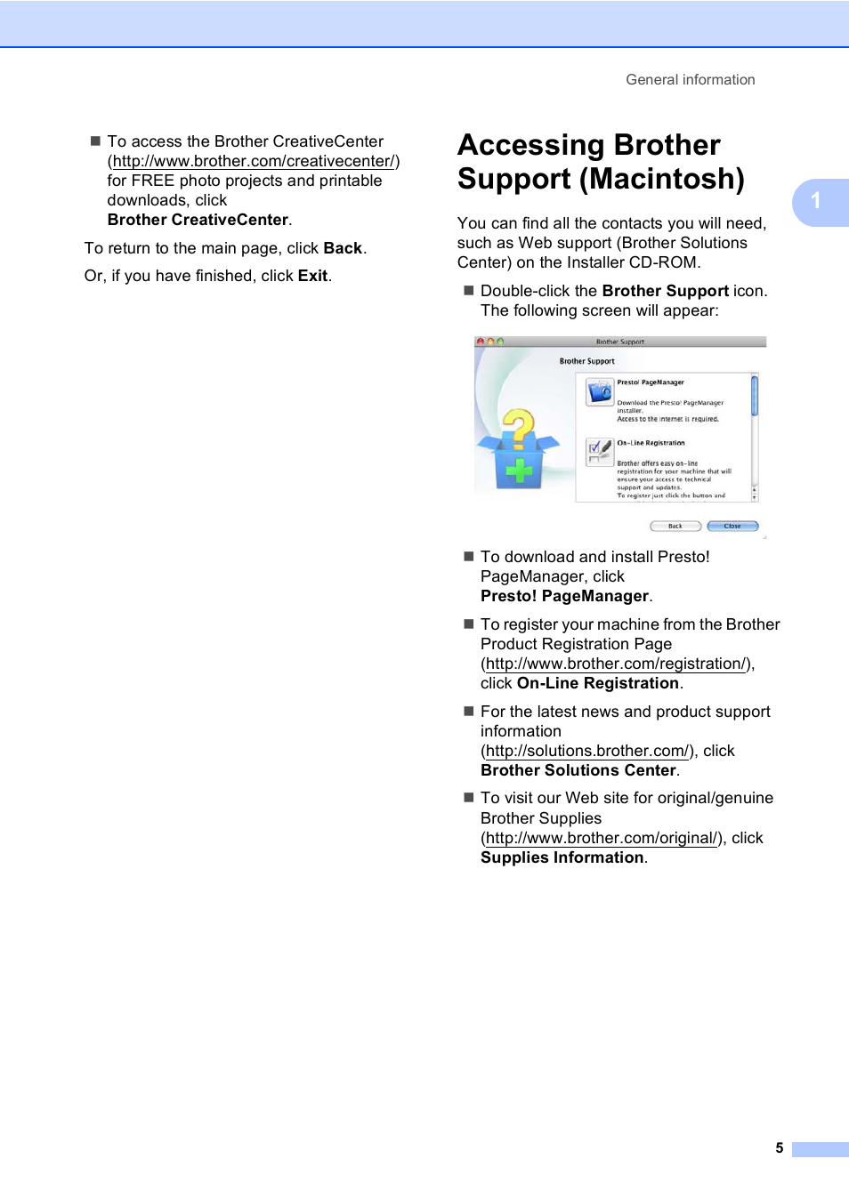 Accessing brother support (macintosh) | Brother Copier/Printer MFC-895DW User Manual | Page 17 / 198