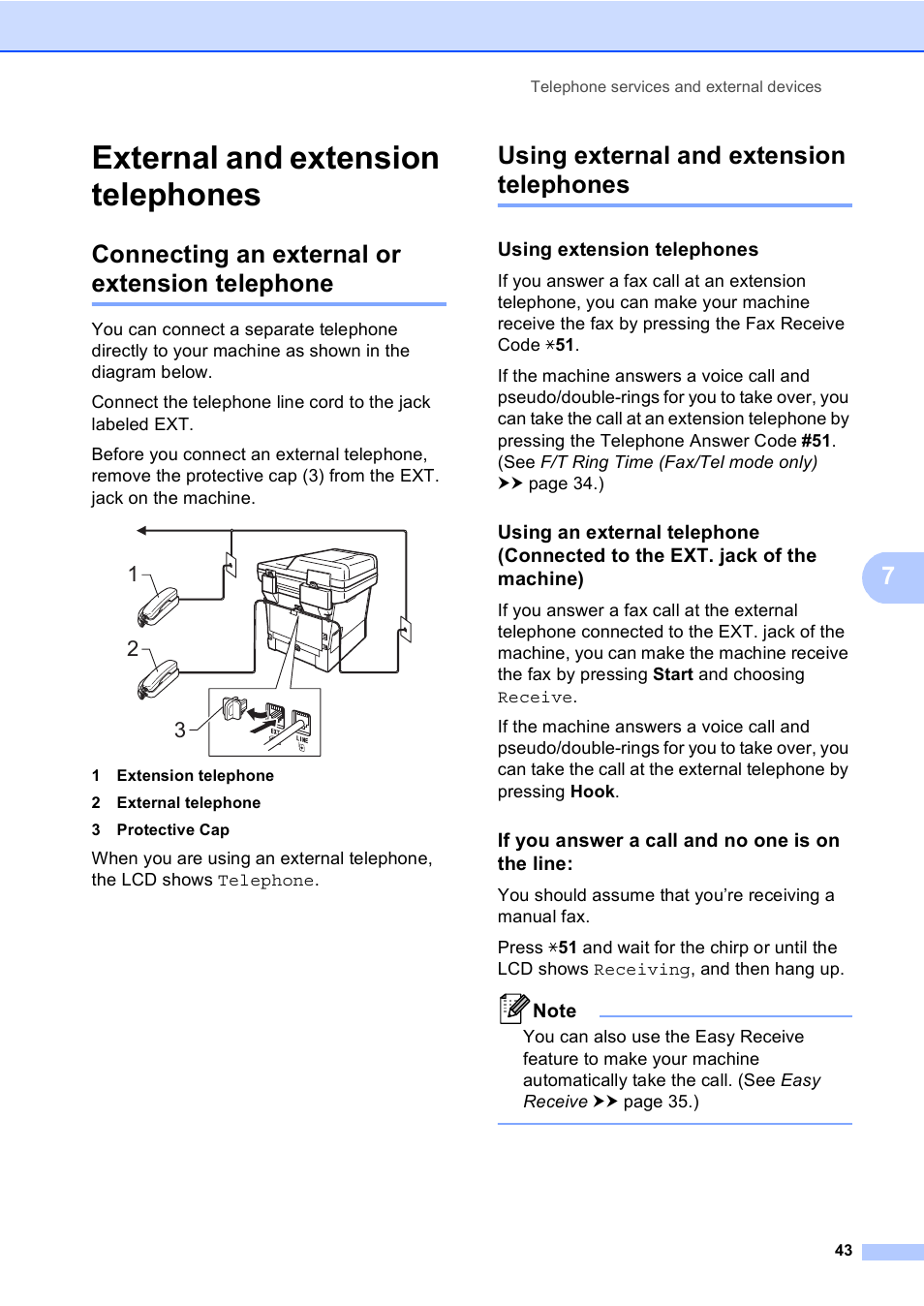 External and extension telephones, Connecting an external or extension telephone, Using external and extension telephones | Using extension telephones, If you answer a call and no one is on the line | Brother Copier/Printer MFC-895DW User Manual | Page 55 / 198