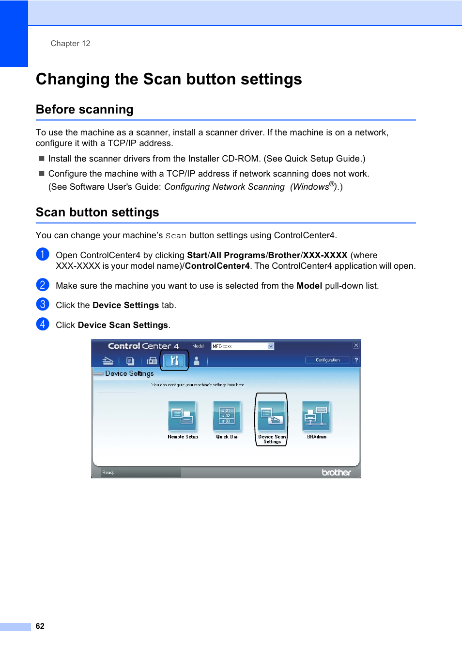 Changing the scan button settings, Before scanning, Scan button settings | Before scanning scan button settings | Brother Copier/Printer MFC-895DW User Manual | Page 74 / 198