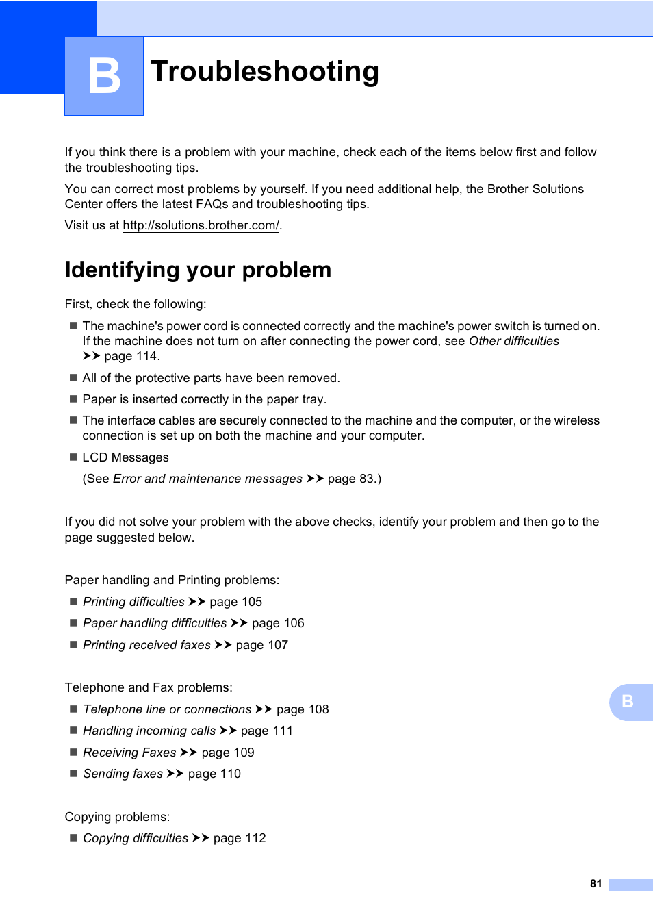 B troubleshooting, Identifying your problem, Troubleshooting | Brother Copier/Printer MFC-895DW User Manual | Page 93 / 198
