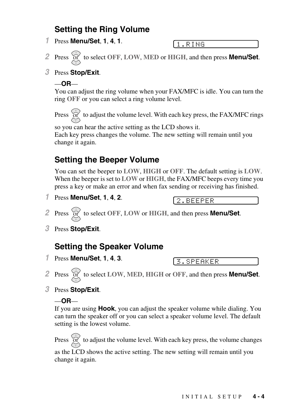 Setting the ring volume, Setting the beeper volume, Setting the speaker volume | Setting the ring volume 1, Setting the speaker volume 1 | Brother fax2800 User Manual | Page 53 / 148