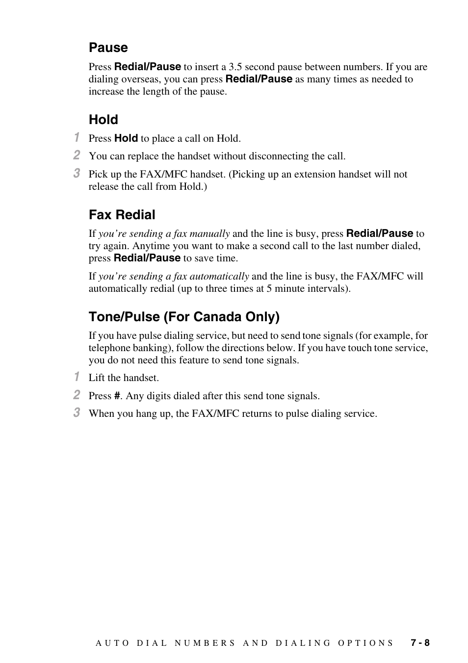 Pause, Hold, Fax redial | Tone/pulse (for canada only) | Brother fax2800 User Manual | Page 81 / 148