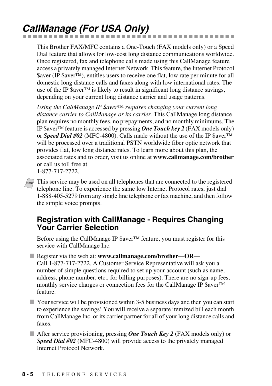 Callmanage (for usa only), Callmanage (for usa only) -5, Registration with callmanage - requires | Changing your carrier selection -5 | Brother fax2800 User Manual | Page 86 / 148