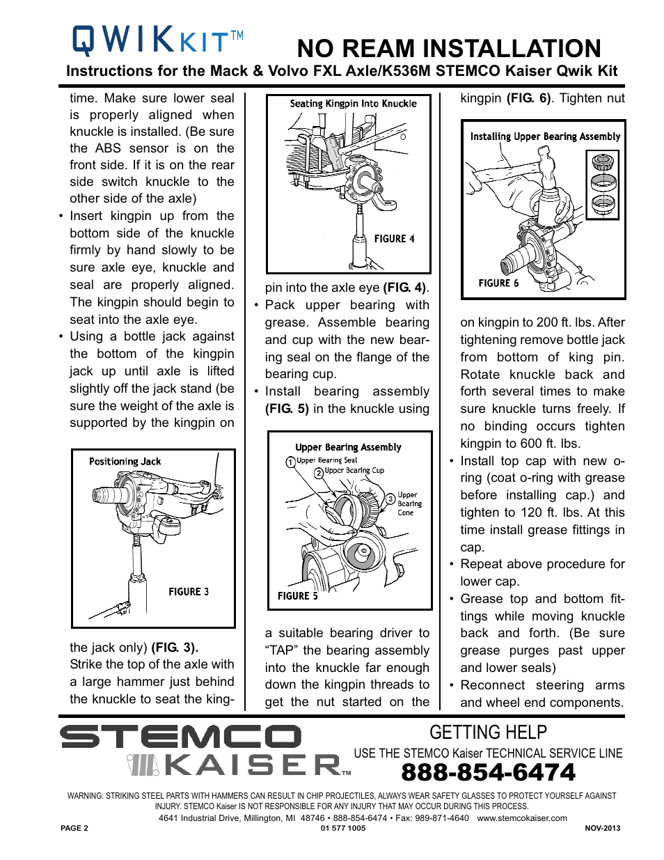 Q w i k, K i t, No ream installation | Getting help | STEMCO Qwik Kit Mack and Volvo King Pin User Manual | Page 2 / 2