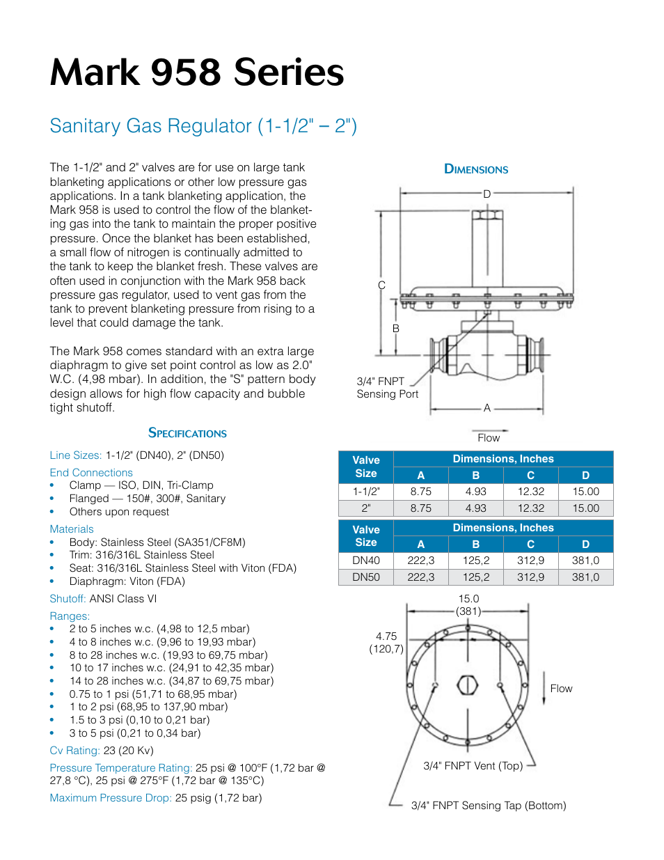 Mark 958 series, Sanitary gas regulator (1-1/2" – 2") | Steriflow Mark 958 Series User Manual | Page 4 / 7