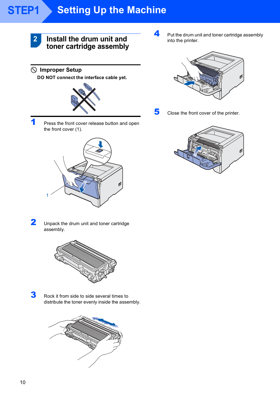 Install the drum unit and toner cartridge assembly, Step1, Setting up the machine | Brother HL-5240L User Manual | Page 12 / 34