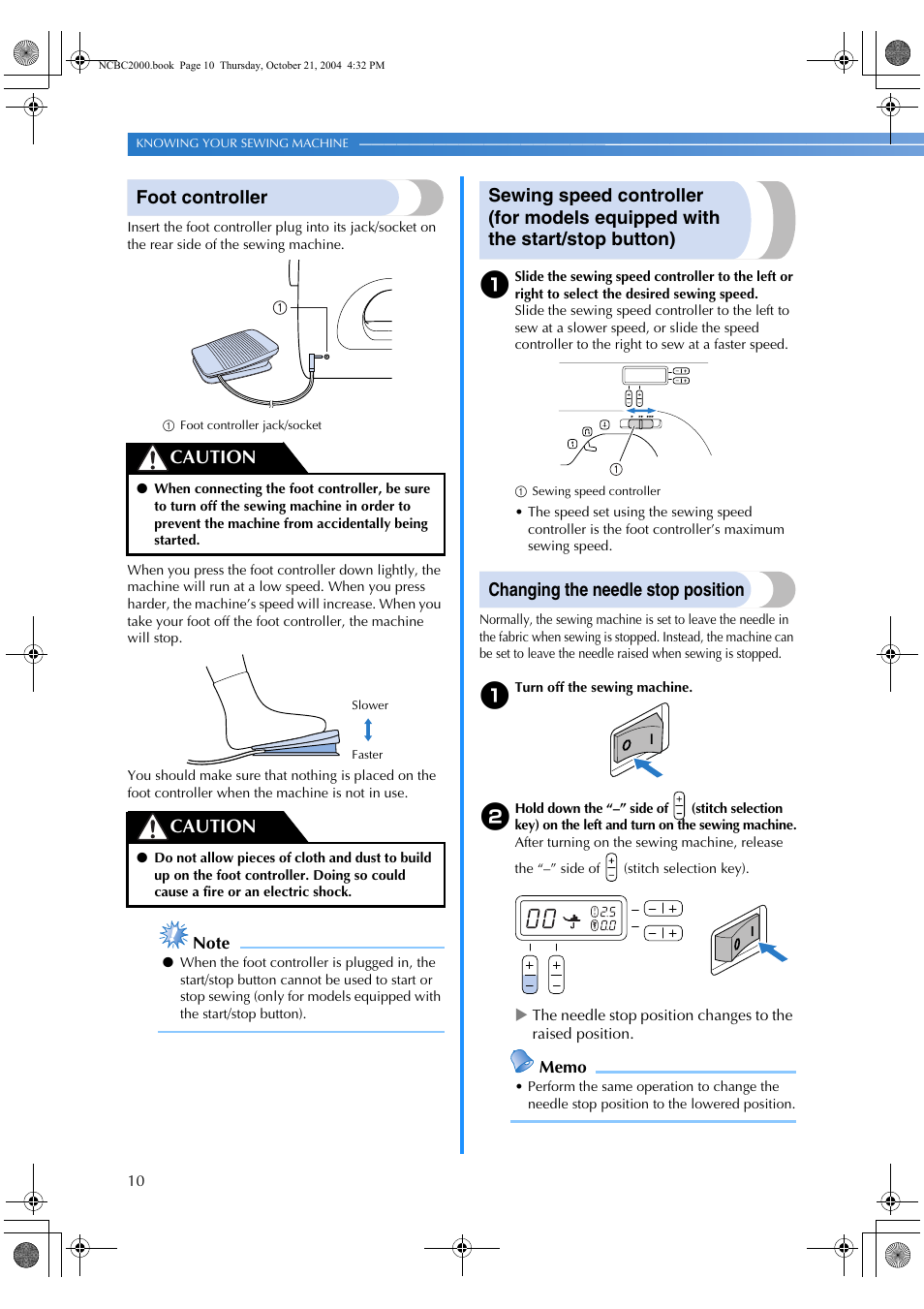 Foot controller, Changing the needle stop position, Caution | Brother EX 660 User Manual | Page 12 / 67