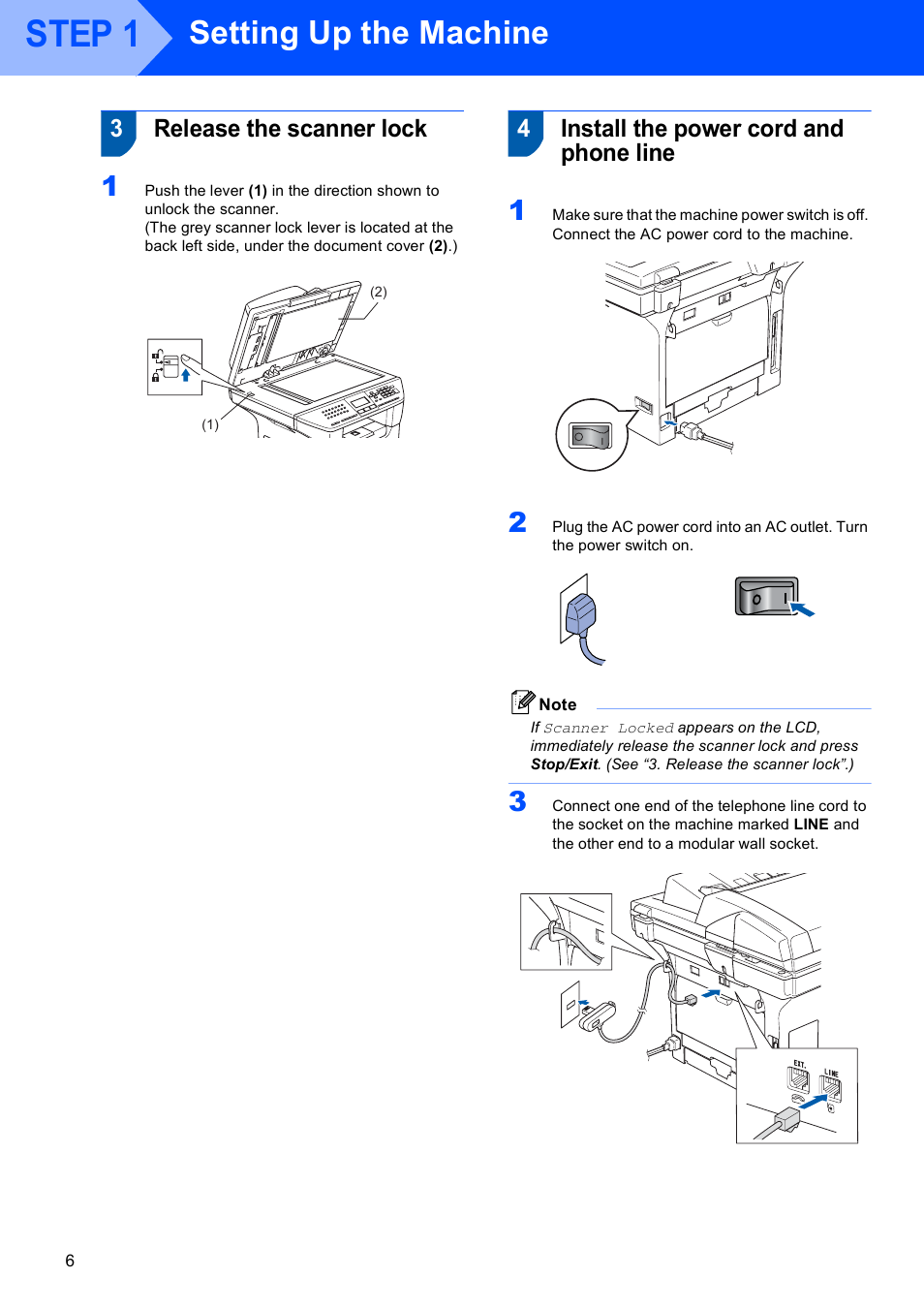 3 release the scanner lock, 4 install the power cord and phone line, Step 1 | Setting up the machine, 3release the scanner lock, 4install the power cord and phone line | Brother MFC-8870DW User Manual | Page 8 / 58