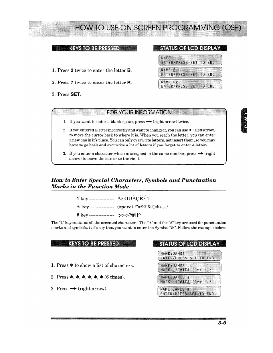 Press 2 twice to enter the letter b, Press set, Status of lcd display | Key (space) !”#$%&’(), How to u ming (osp) | Brother Fax 980 M User Manual | Page 23 / 88