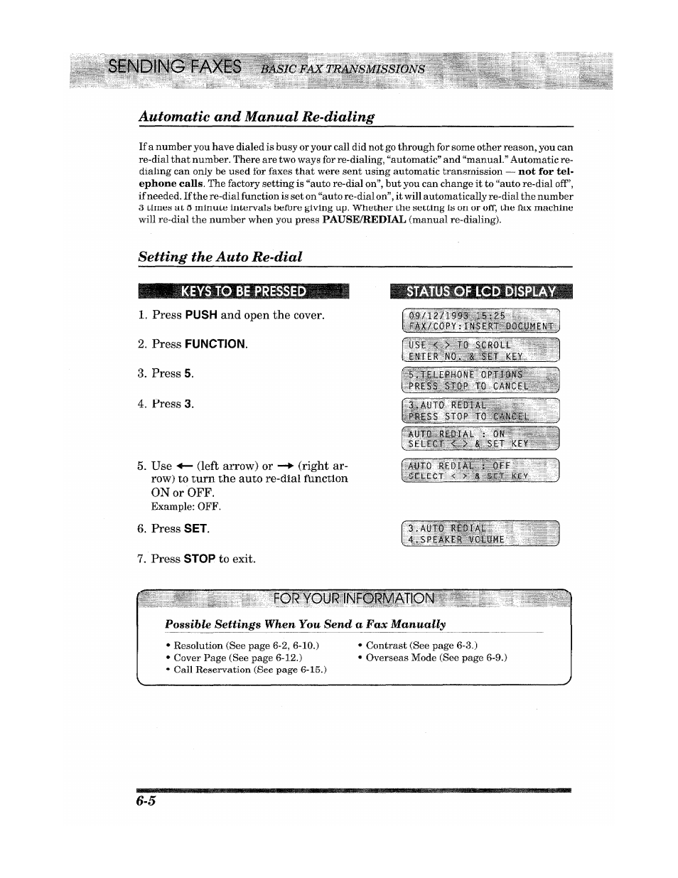 Sending faxes basic, Automatic and manual re-dialing, Setting the auto re-dial | Status of lcd display, Sending faxes, Your inform/s ^tion | Brother Fax 980 M User Manual | Page 38 / 88