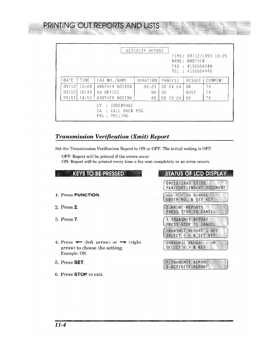 Transmission verification (xmit) report, Keys to be presse, Press function | Pr(tffln®%ut reports and lists | Brother Fax 980 M User Manual | Page 74 / 88