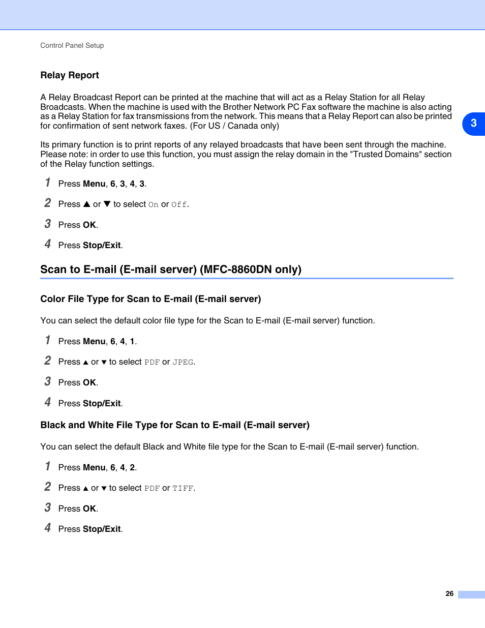 Relay report, Scan to e-mail (e-mail server) (mfc-8860dn only), Color file type for scan to e-mail (e-mail server) | Brother DCP 8065DN User Manual | Page 38 / 112