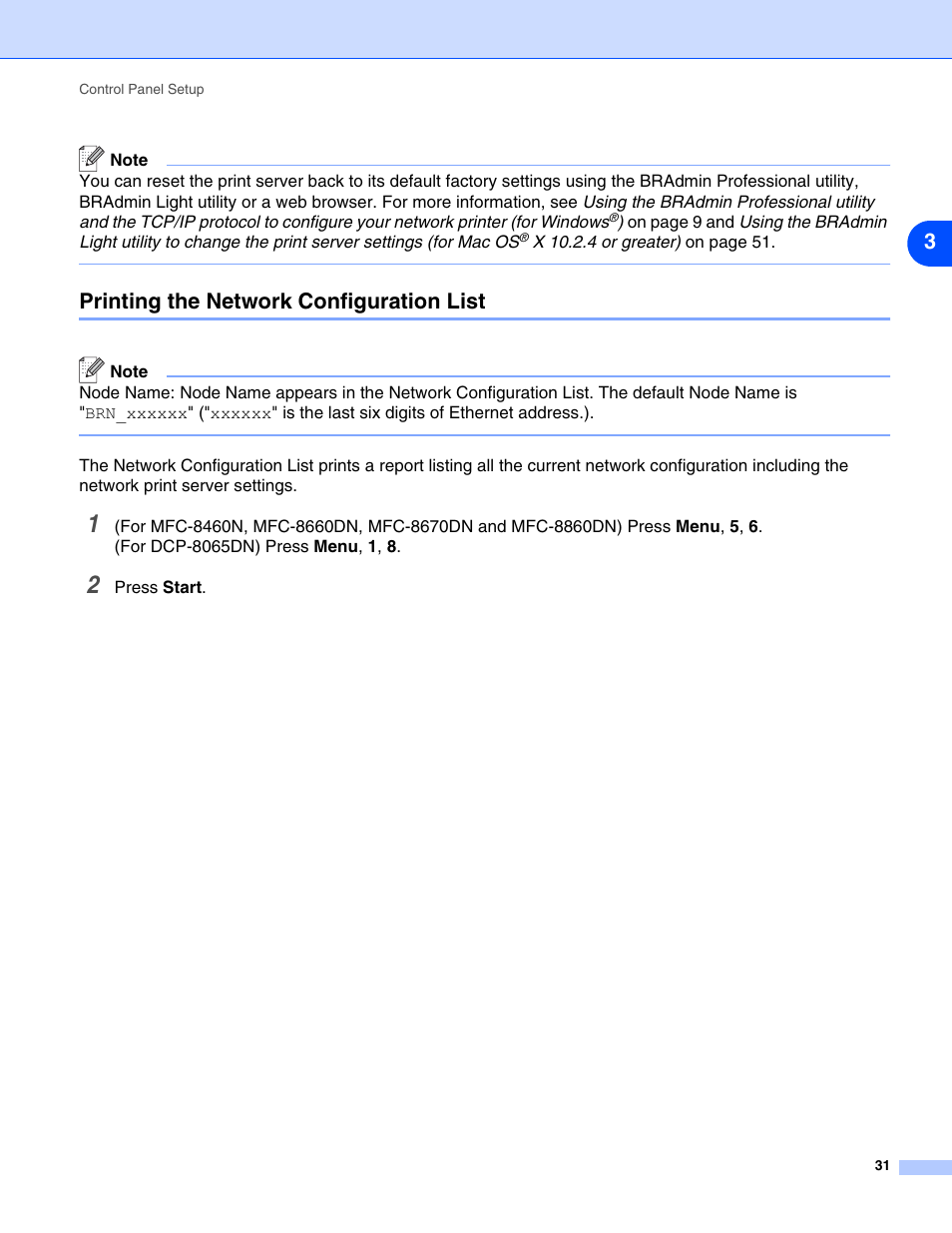 Printing the network configuration list, List. see, Printing | Brother DCP 8065DN User Manual | Page 43 / 112