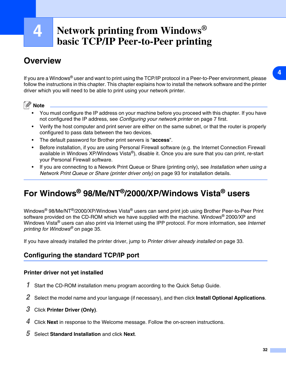 Overview, Configuring the standard tcp/ip port, Printer driver not yet installed | Network printing from windows, Basic tcp/ip peer-to-peer printing, Overview for windows, 98/me/nt, 2000/xp/windows vista, Users, Chapter 4: network printing from windows | Brother DCP 8065DN User Manual | Page 44 / 112