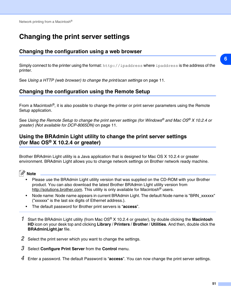 Changing the print server settings, Changing the configuration using a web browser, Changing the configuration using the remote setup | X 10.2.4 or greater), Changing the print server, And using the bradmin | Brother DCP 8065DN User Manual | Page 63 / 112