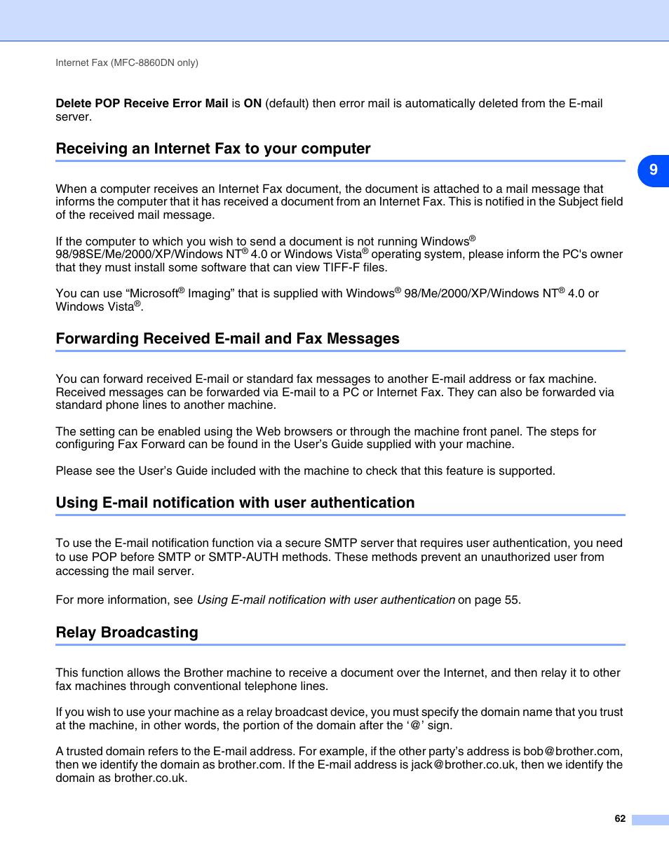 Receiving an internet fax to your computer, Forwarding received e-mail and fax messages, Using e-mail notification with user authentication | Relay broadcasting | Brother DCP 8065DN User Manual | Page 74 / 112