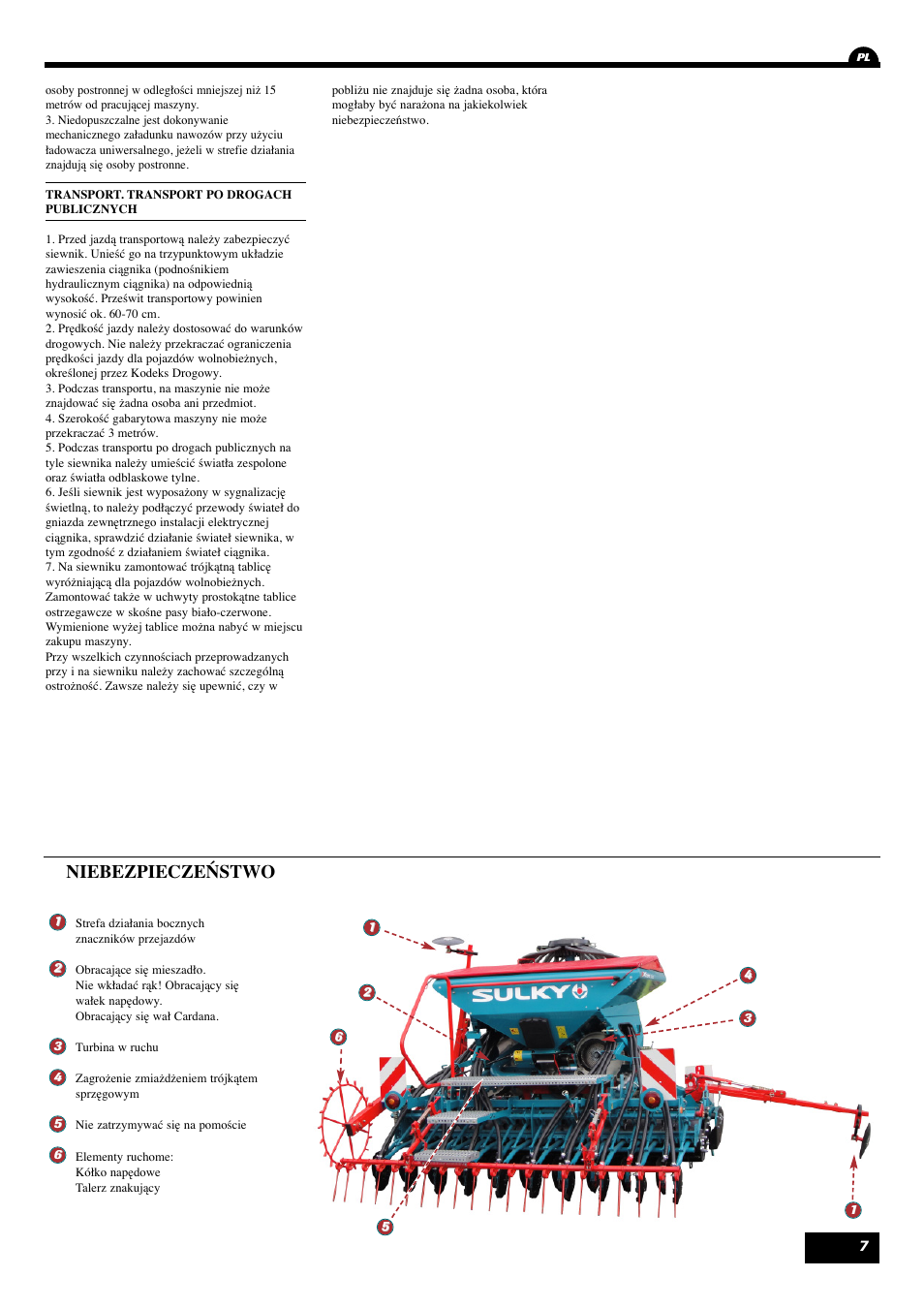 Niebezpieczeństwo | Sulky Xeos HD User Manual | Page 9 / 85