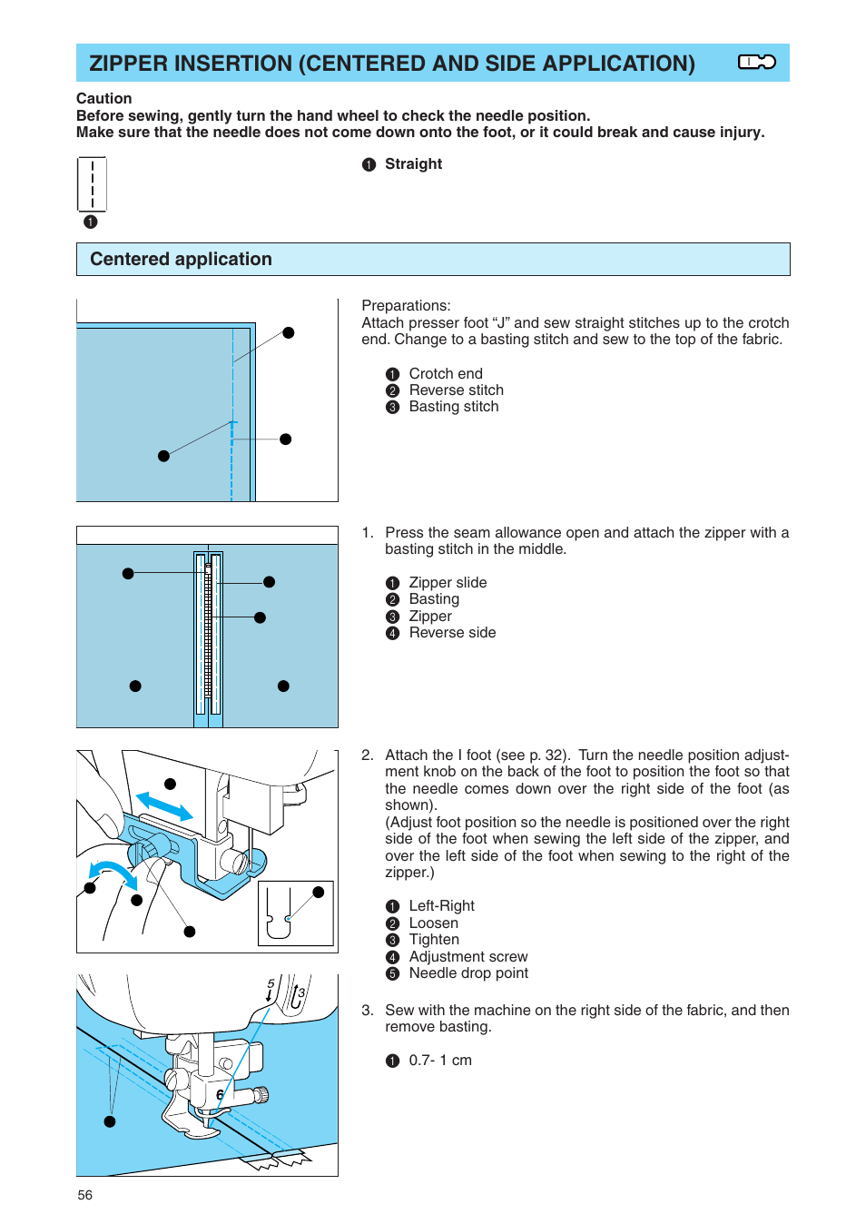 Zipper insertion (centered and side application), Centered application | Brother PE 400D User Manual | Page 59 / 112