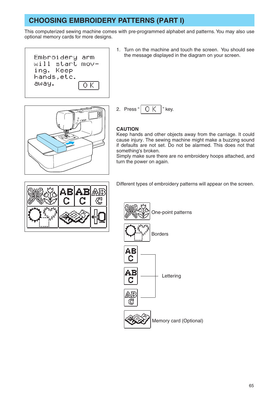 Choosing embroidery patterns (part i) | Brother PE 400D User Manual | Page 68 / 112