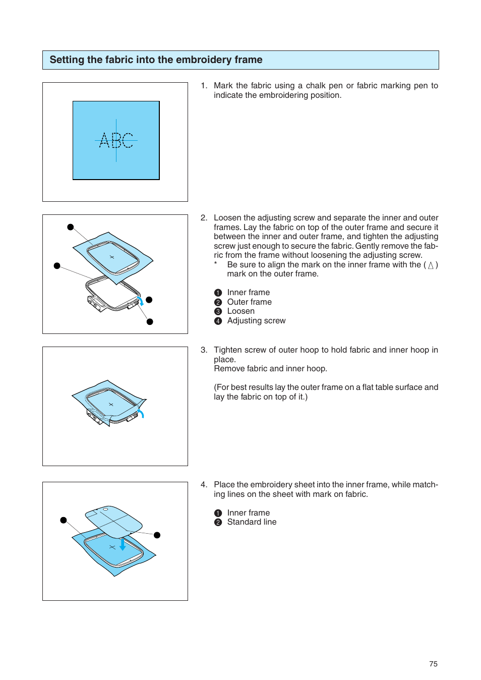 Setting the fabric into the embroidery frame | Brother PE 400D User Manual | Page 78 / 112