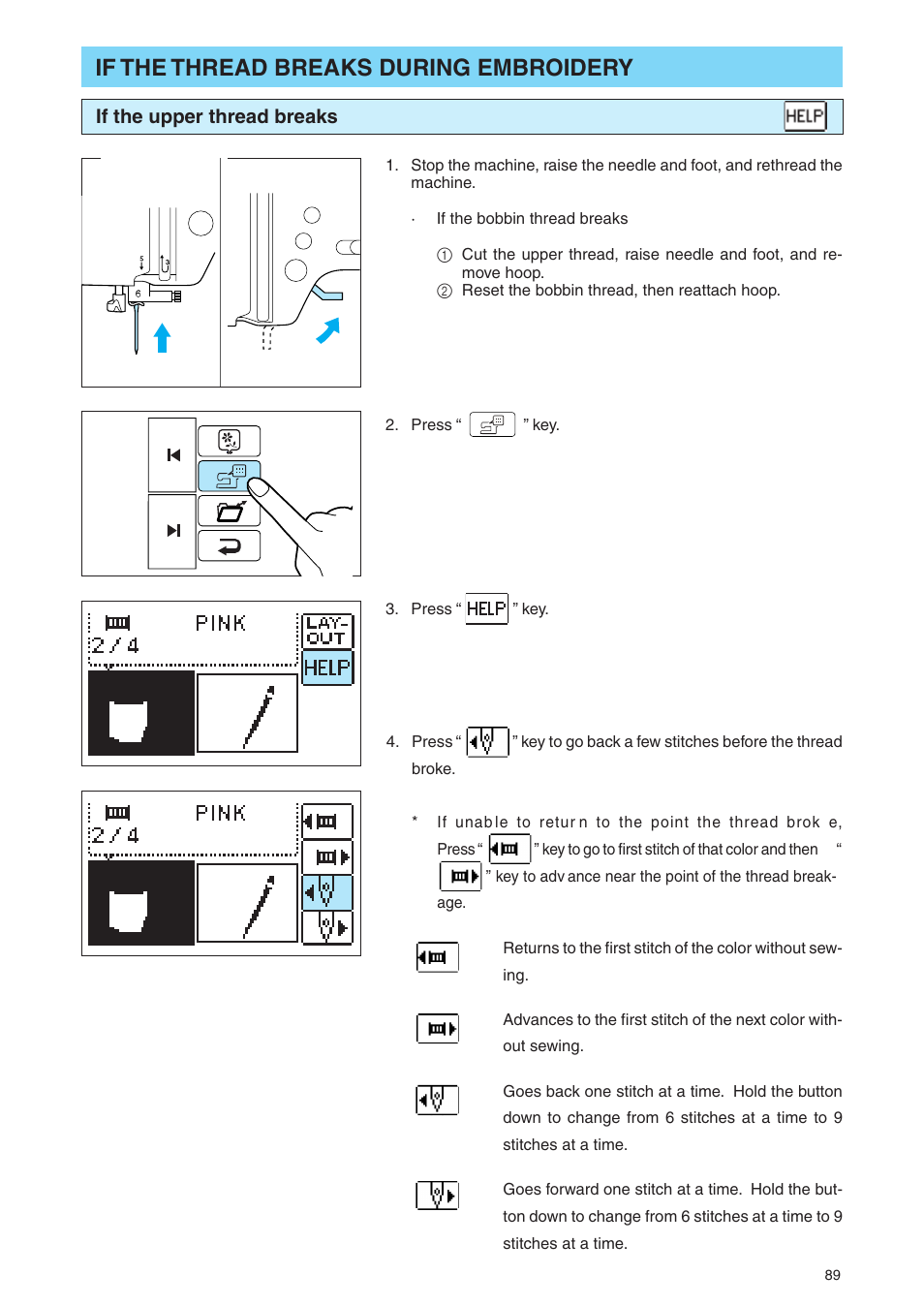 If the thread breaks during embroidery, If the upper thread breaks | Brother PE 400D User Manual | Page 92 / 112