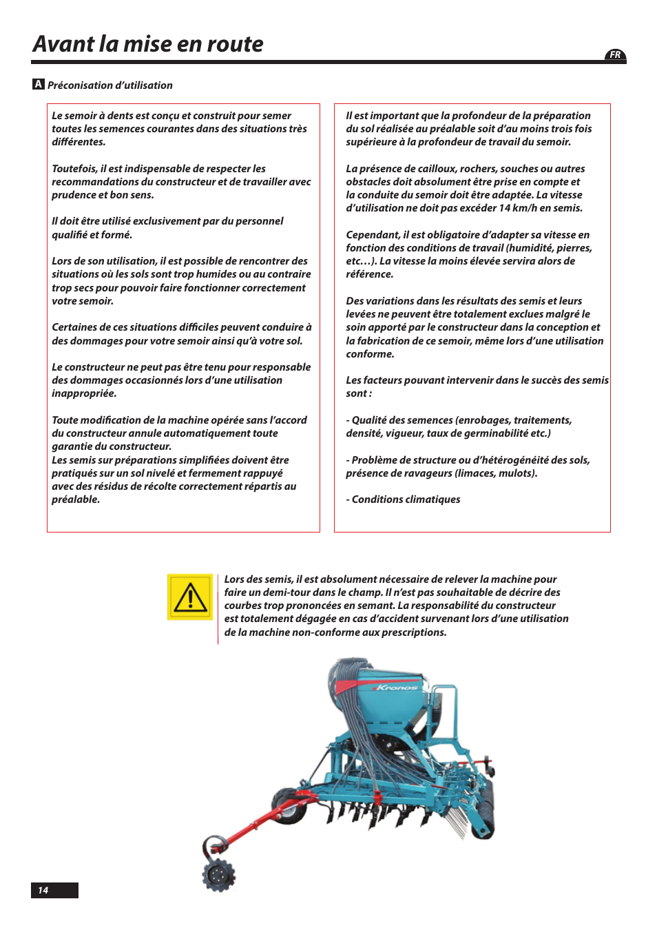 Avant la mise en route | Sulky Kronos User Manual | Page 14 / 67