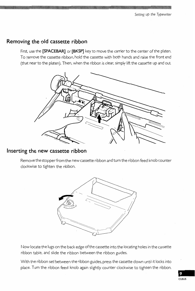 Removing the old cassette ribbon, Inserting the new cassette ribbon, Removing the old ribbon | Inserting the new ribbon, Spacebar, Bksp | Brother EM-430 User Manual | Page 11 / 60