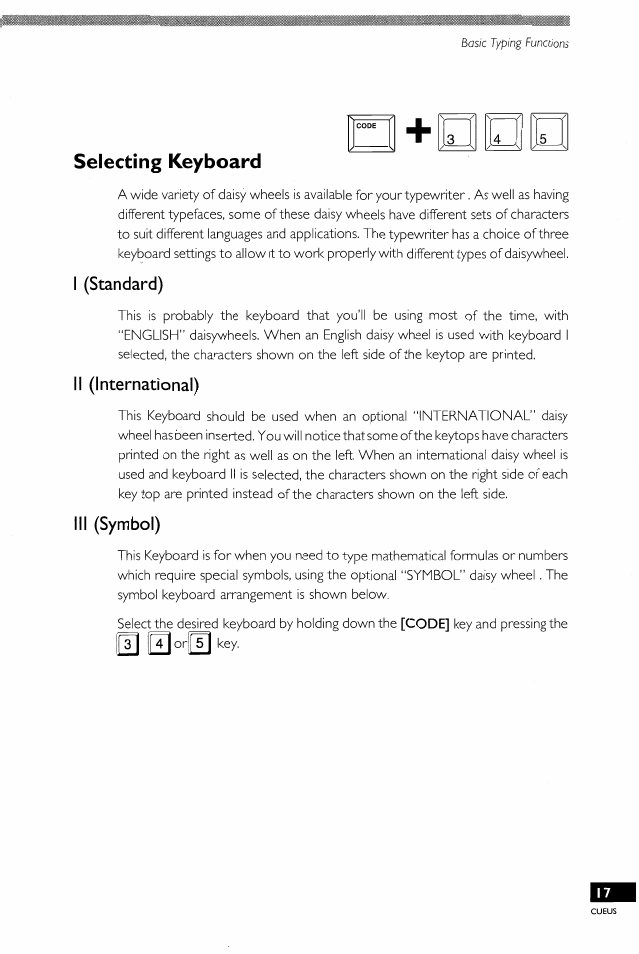 Selecting keyboard, I (standard), Ii (international) | Iii (symbol) | Brother EM-430 User Manual | Page 21 / 60