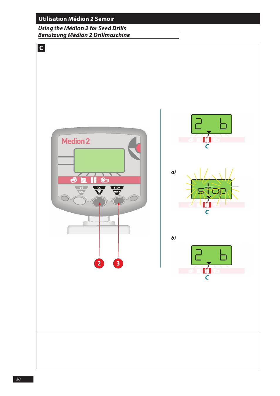 2 b stop 2 b | Sulky MEDION 2 User Manual | Page 28 / 46