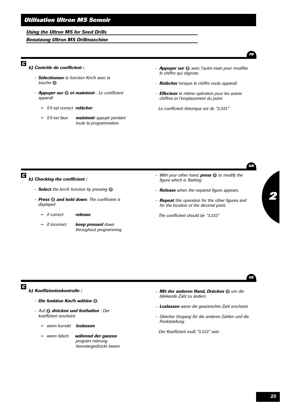 Utilisation ultron ms semoir | Sulky ULTRON MS User Manual | Page 25 / 68