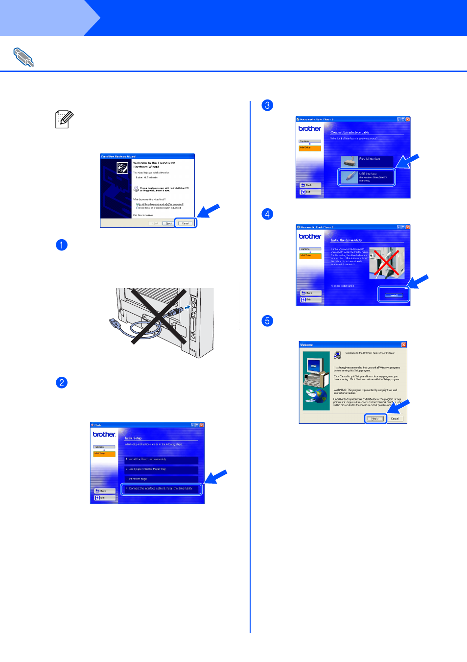 For usb interface cable users, Ca nc el, Step 2 | Installing the driver | Brother HL-5140 User Manual | Page 14 / 26