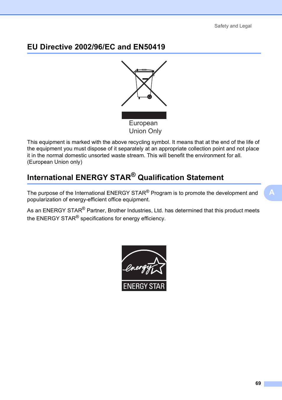 Eu directive 2002/96/ec and en50419, International energy star® qualification statement, Qualification statement | International energy star, European union only | Brother DCP-395CN User Manual | Page 77 / 130