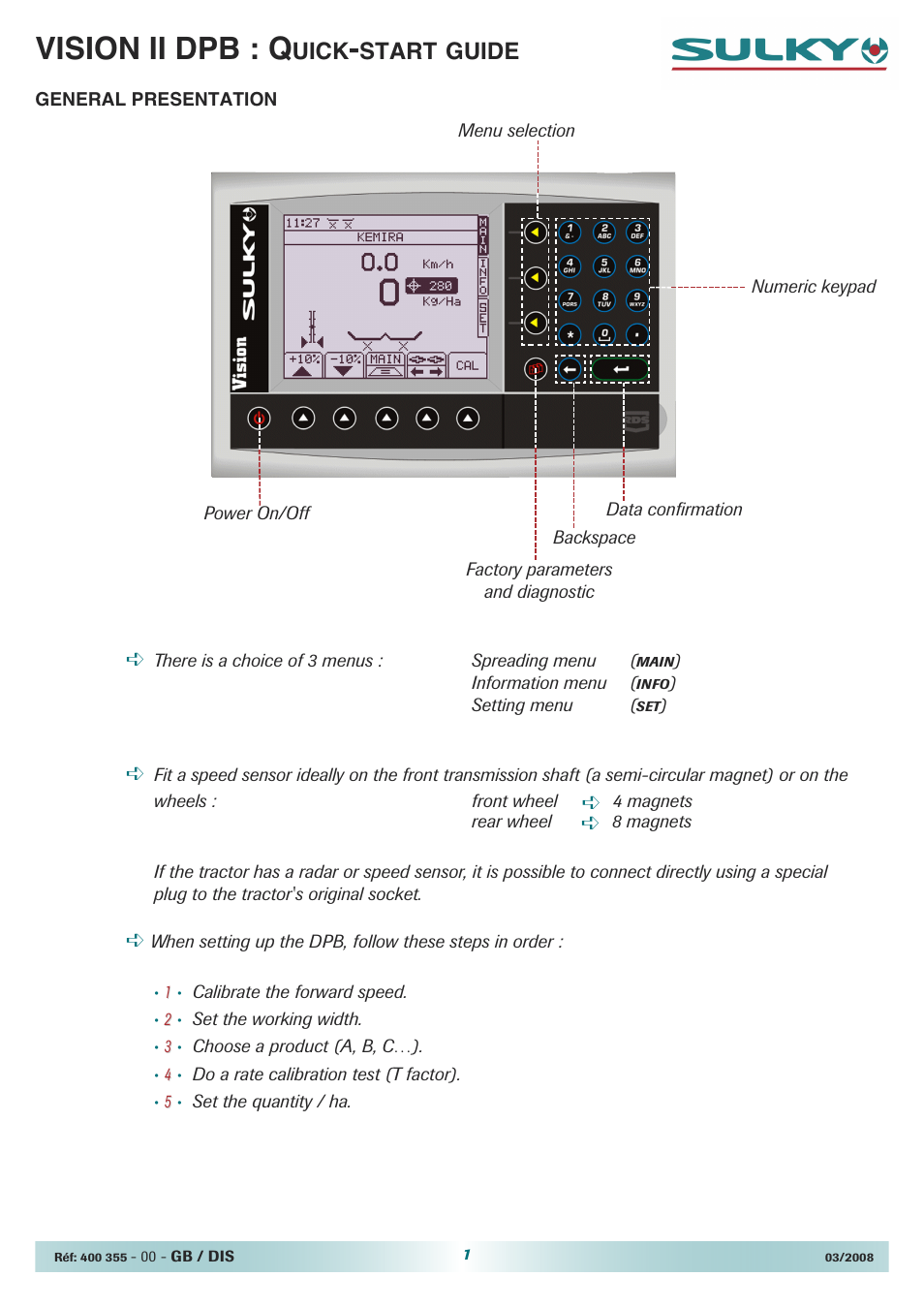 Sulky VISION 2 DPB Quick set-up User Manual | 4 pages