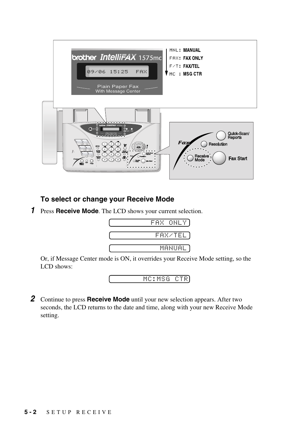 To select or change your receive mode -2 | Brother IntelliFAX 1575MC User Manual | Page 44 / 116