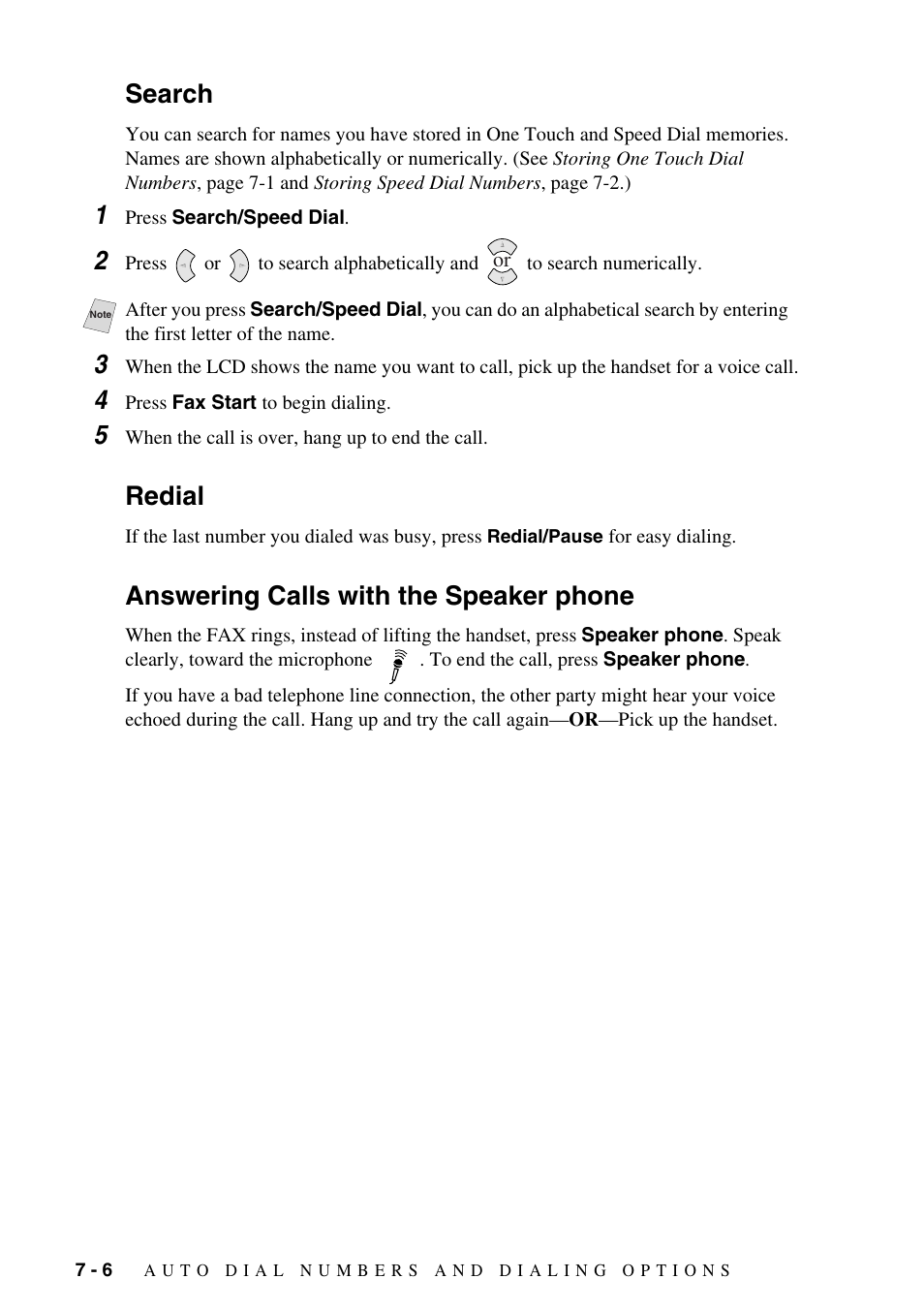 Search, Redial, Answering calls with the speaker phone | Brother IntelliFAX 1575MC User Manual | Page 64 / 116