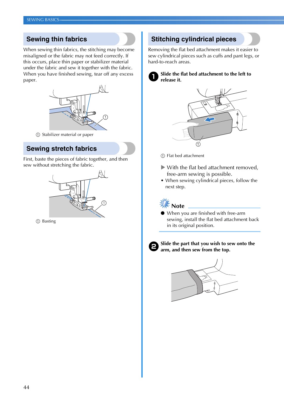 Sewing thin fabrics, Sewing stretch fabrics, Stitching cylindrical pieces | Brother 885-V65 User Manual | Page 46 / 108