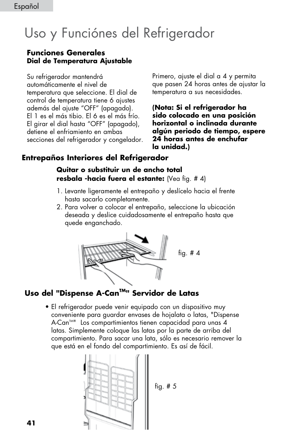 Uso y funciónes del refrigerador | Summit FF430BLL User Manual | Page 42 / 48