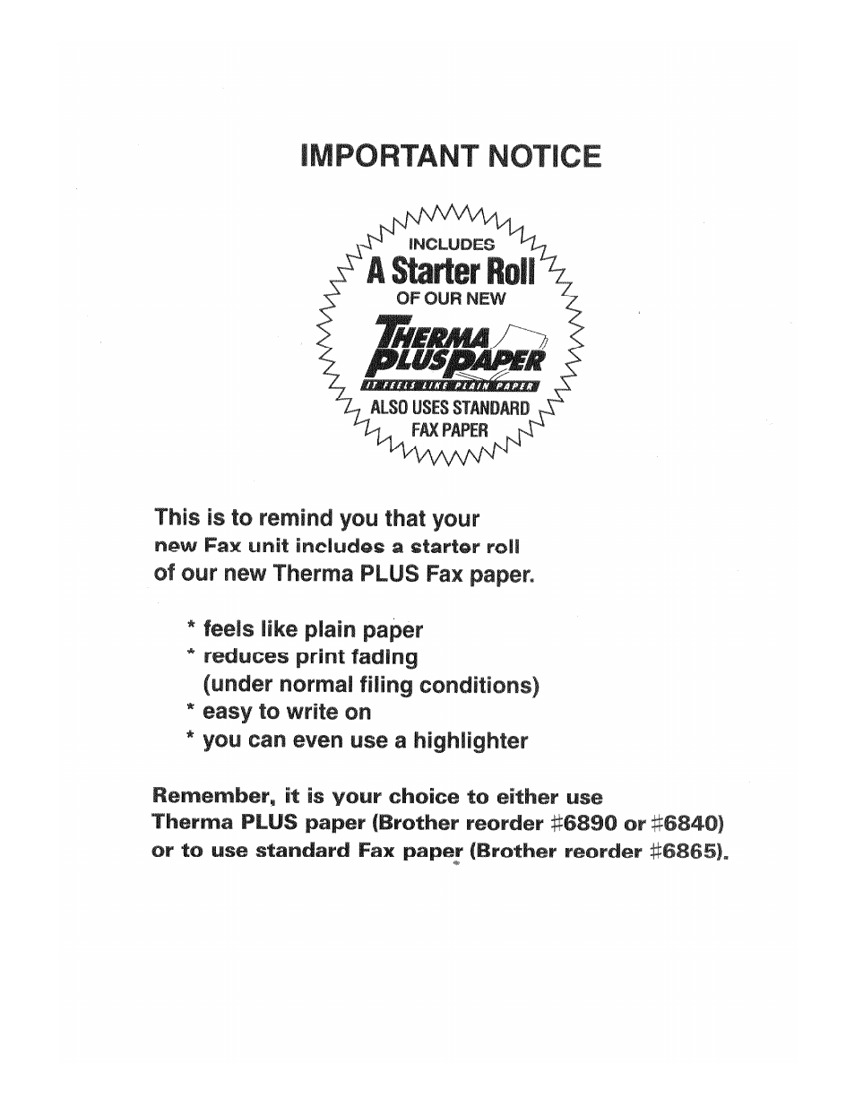 Important notice, A starter roll, Piuspakr | Brother IntelliFax-680 User Manual | Page 2 / 76