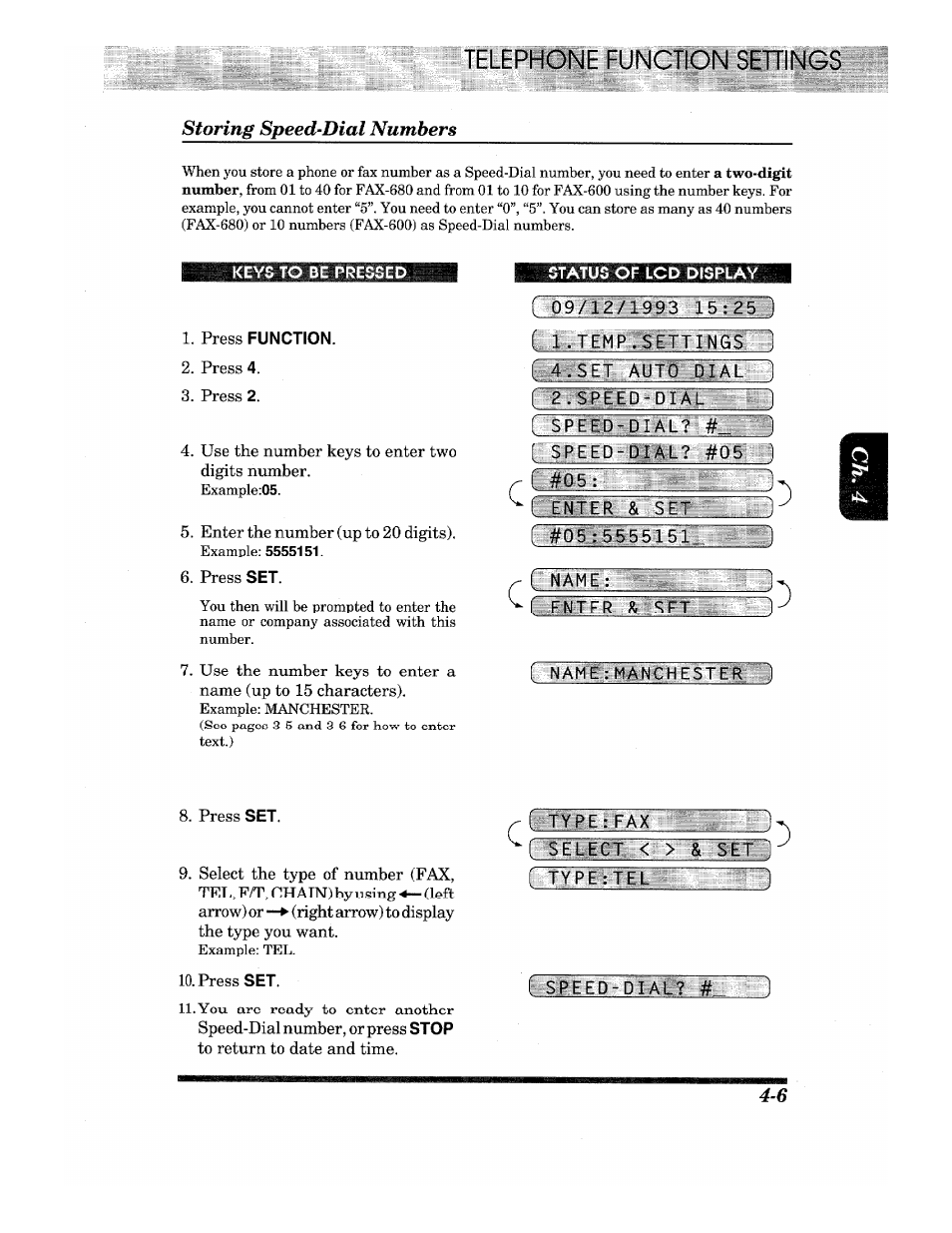 Keys to be pressed, Press function, Status of lcd display | 1)9/12/1993 l5 : 25^1, F l.temp . s ett i’slgga ( 4. set aijto pj al ), 2 .speed-dial, Speed-dial, Speed-dial? #05, 1 enter & set, N#05 : 555515 | Brother IntelliFax-680 User Manual | Page 27 / 76